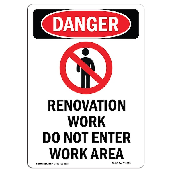 Safety Sign, OSHA Danger, 5" Height, 5" Length, Renovation Work, Portrait, 1749, 10PK